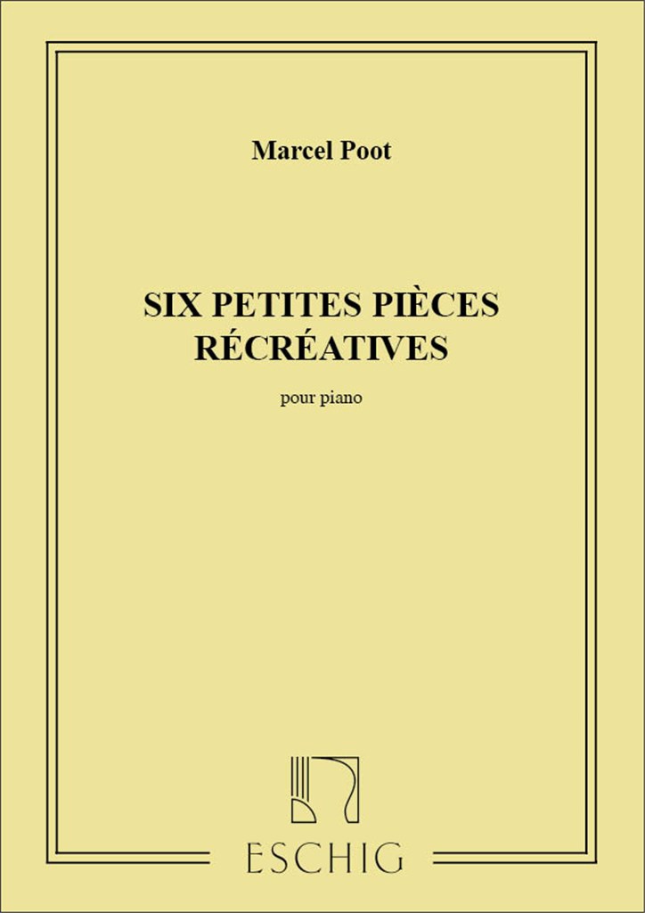 6 Pieces Recreatives Piano